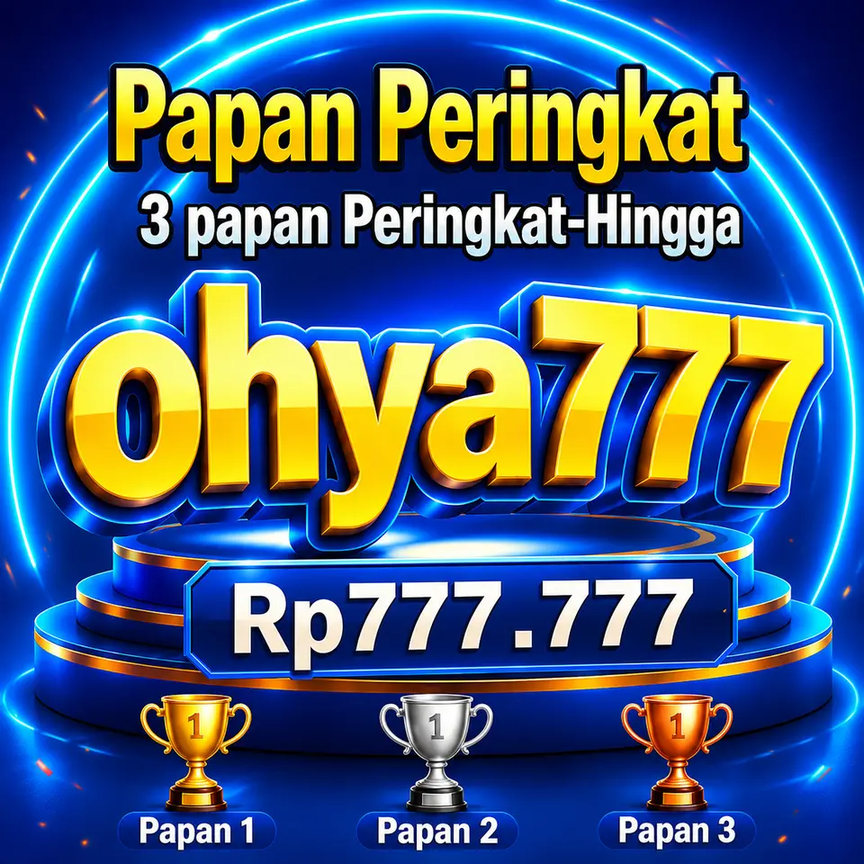 ohya777 Daftar Sekarang - Unduh APK